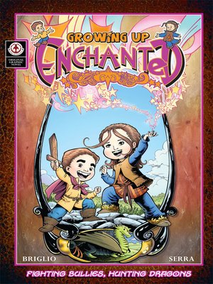 cover image of Growing Up Enchanted, Volume 1